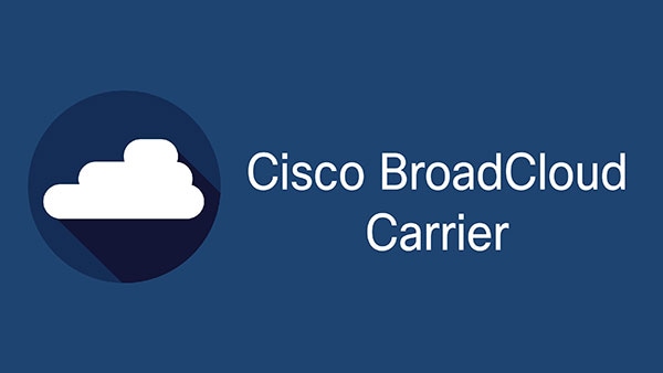 Cisco BroadCloud Master Admin Carrier/Reseller Professional Fast Track