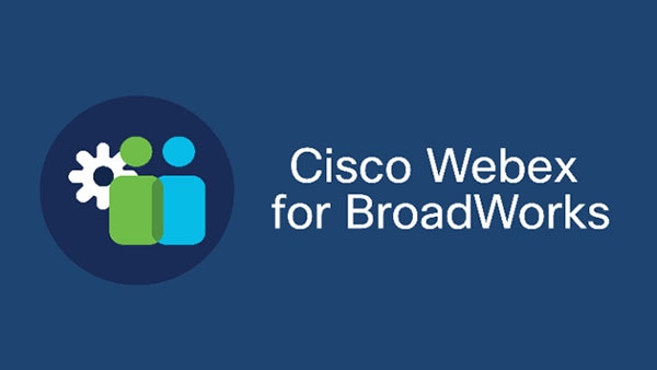Cisco Webex for BroadWorks Sales