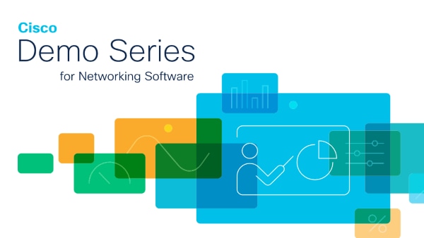 Cisco Networking Software Demo Series