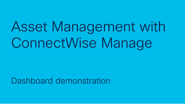 Asset Management with ConnectWise Manage