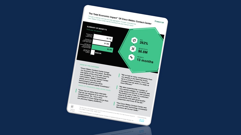 Total Economic Impact of Cisco Webex Contact Center