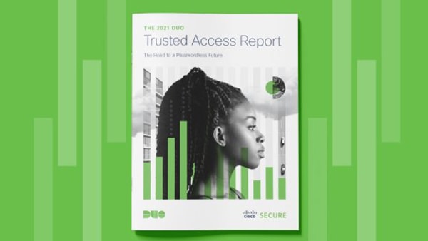 Rapport 2021 sur l'accès sécurisé Duo
