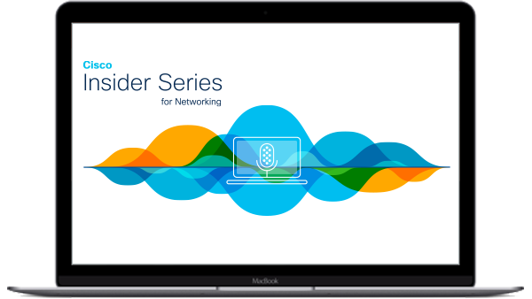 Insider Series for Networking
