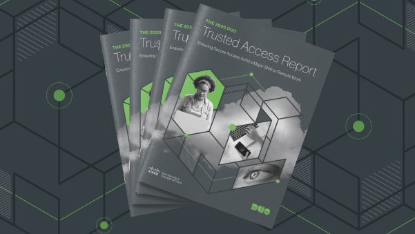 2020 年「Duo 可信賴存取」(Duo Trusted Access) 報告