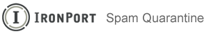 IronPort Spam Quarantine