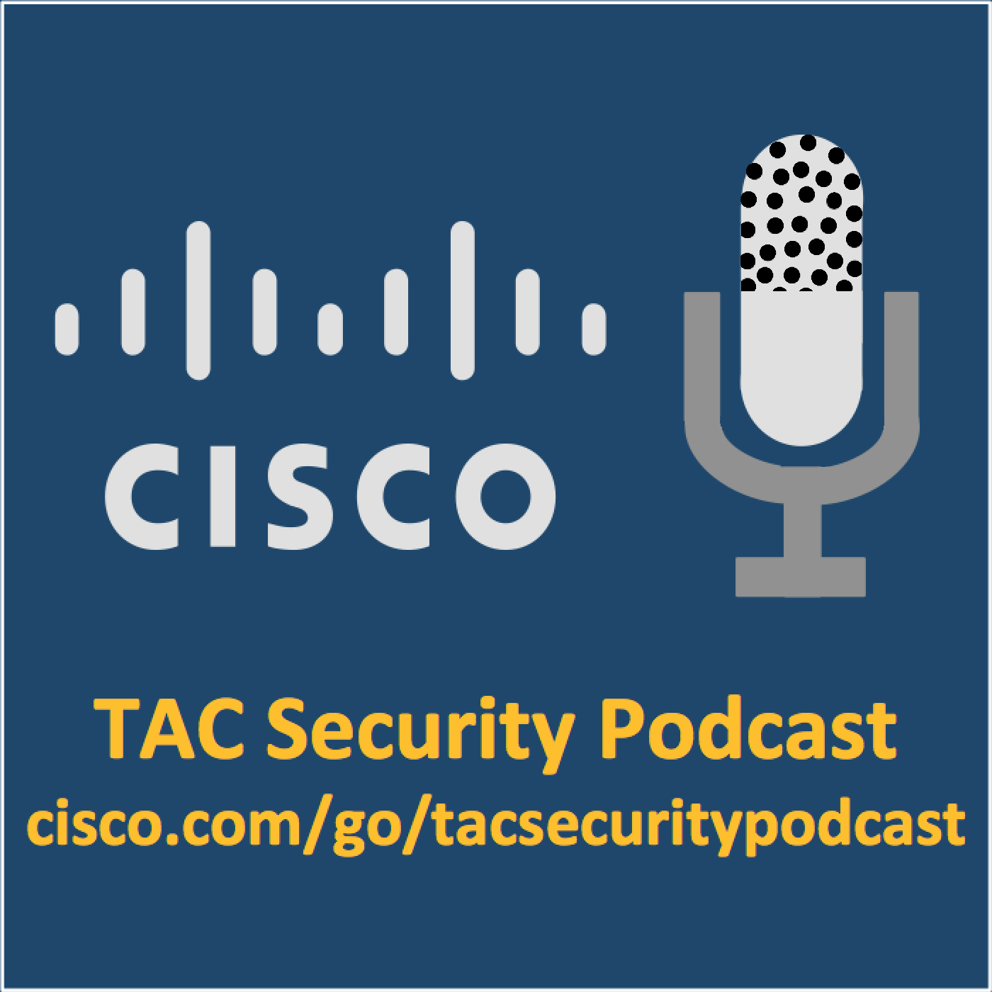 Cisco TAC Security Podcast Series artwork