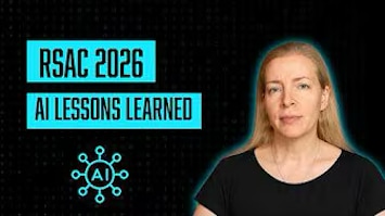RSAC 2026 AI Lessons Learned