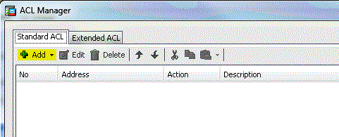 Choose Add and then Add ACL in Order to create a New Access List