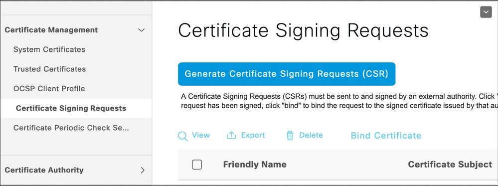 Install a third-party CA certificate in ISE - Click Generate Certificate Signing Requests (CSR)