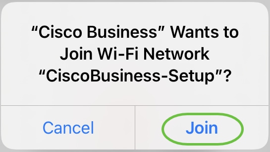 Click Join to join the default CiscoBusiness-Setup SSID.