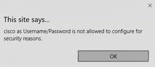 Image shows error message if variations of cisco is used in username or password fields