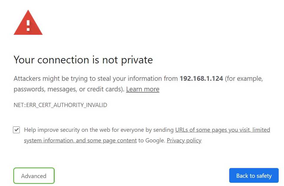 This is a pop-up example of what might come up if you don't have a security certificate. 