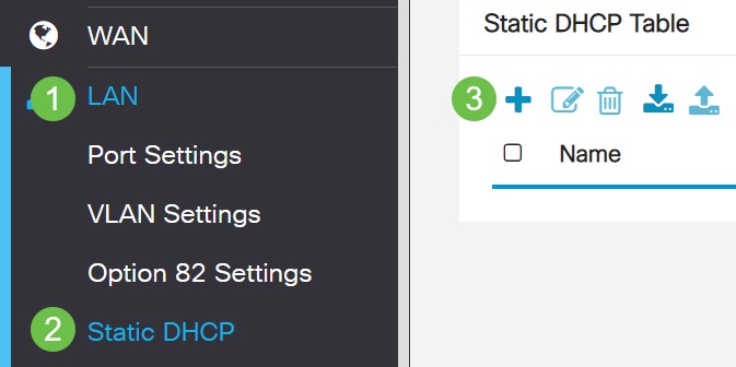 Navigate to LAN > Static DHCP. Click on the plus icon. 