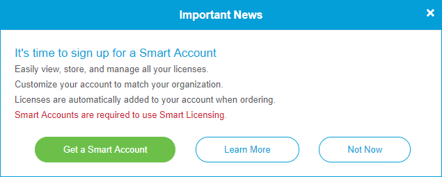 When you access your general Cisco account using your CCO ID, you may be greeted by a message to create a Smart Account.