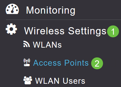 Go to the Wireless Settings > Access Points. 