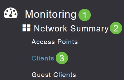 Navigate to Monitoring > Network Summary > Clients in the menu. 