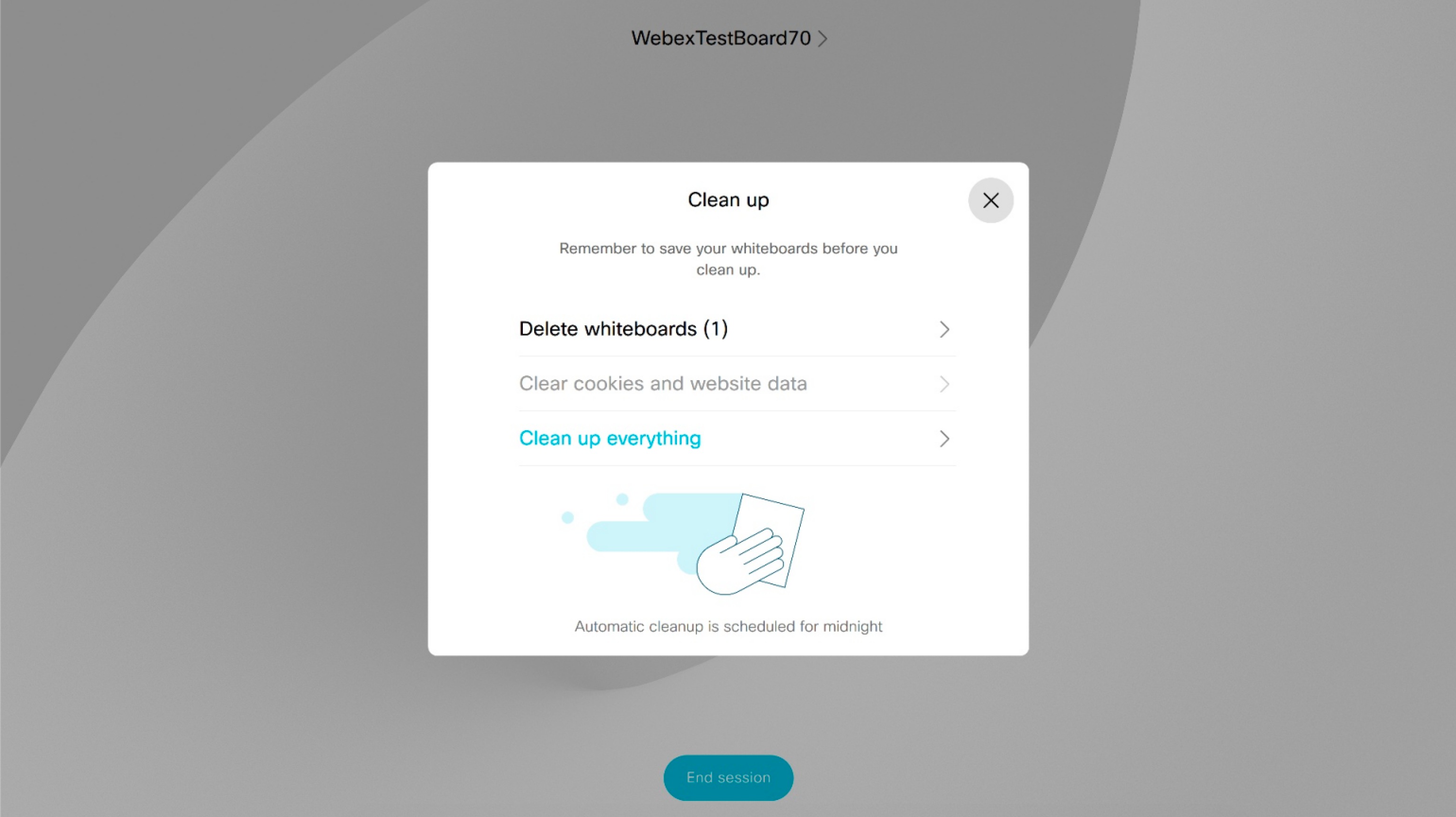 Team Collaboration Webex Boards およびデスクデバイス上のホワイトボードとブラウジングデータ をすべて削除して セッションを終了します Team Collaboration Webex Boards およびデスクデバイス上のホワイトボードとブラウジングデータ をすべて削除して セッションを終了します