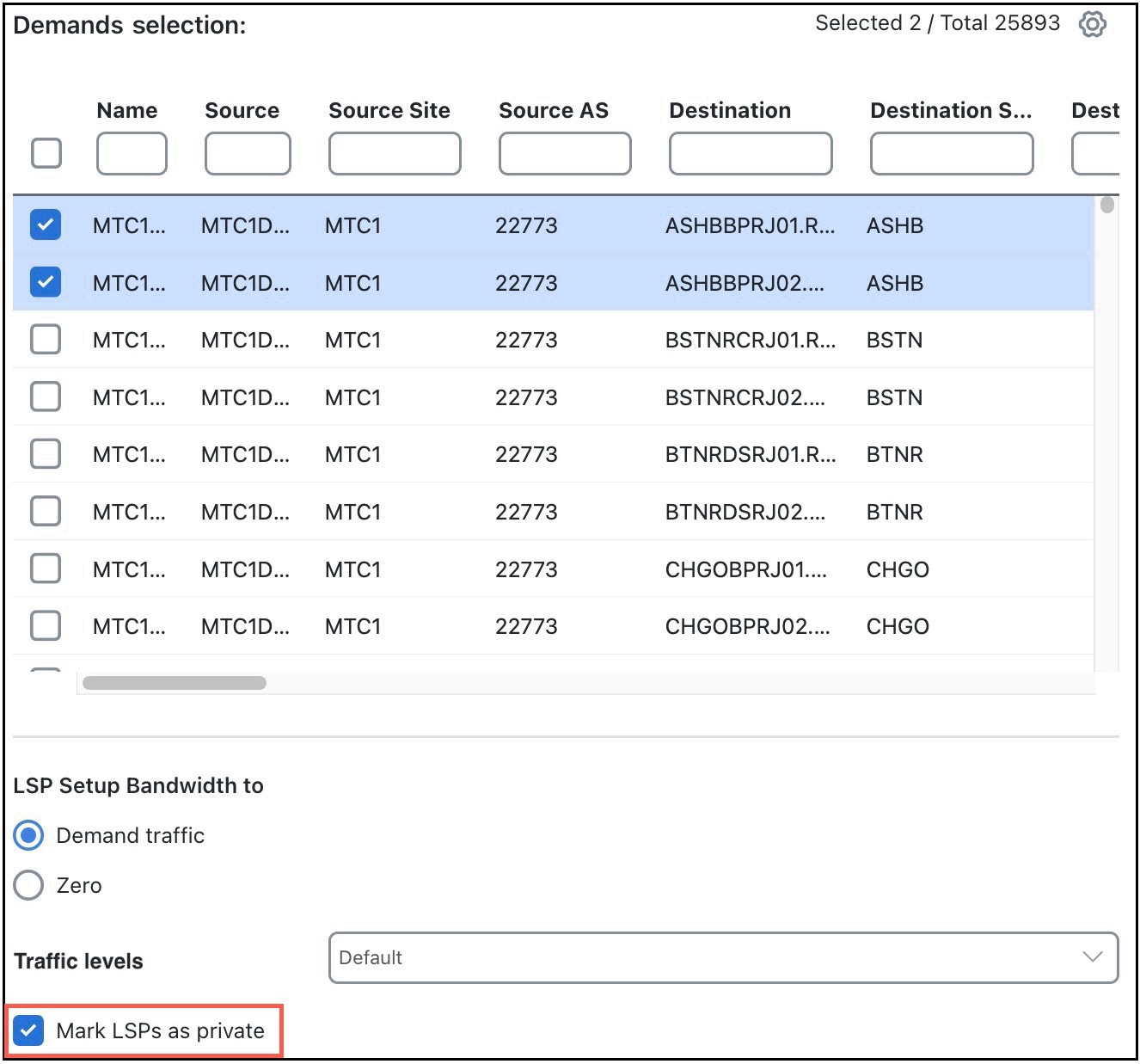 Create private LSPs for demands