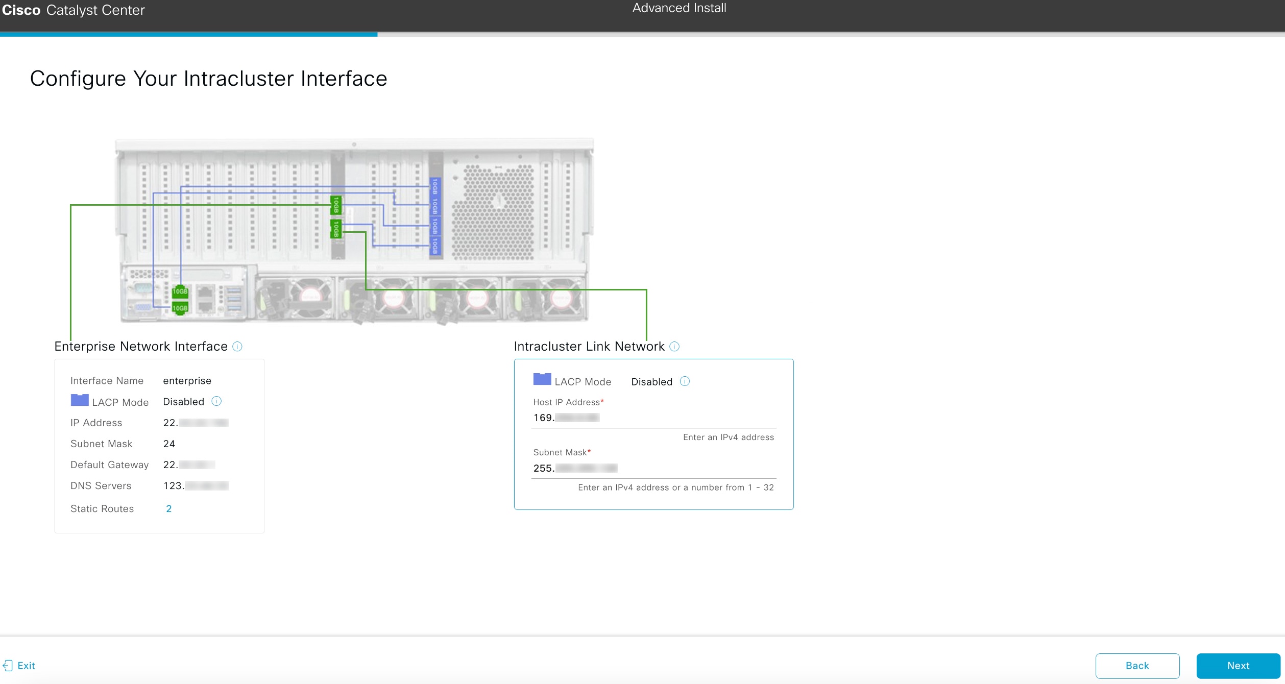 The Configure Your Intracluster Interface screen displays the step to enter configuration values for your Intracluster interface.