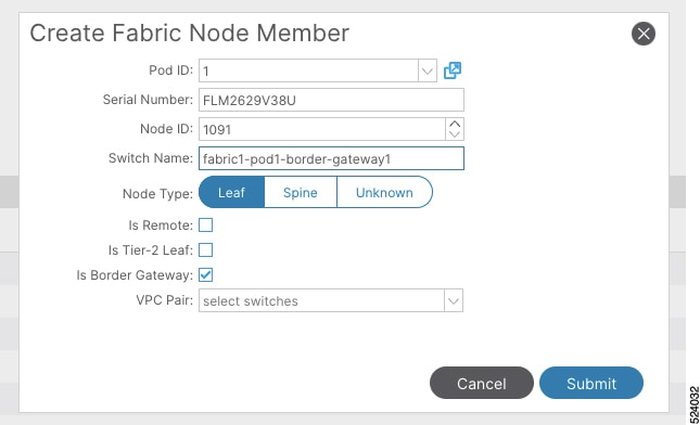 Create Fabric Node Member dialog for preconfiguring an ACI border gateway.