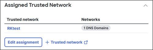 The Assign Trusted Network 3 interface.