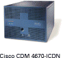 Cisco CDM 4670-ICDN